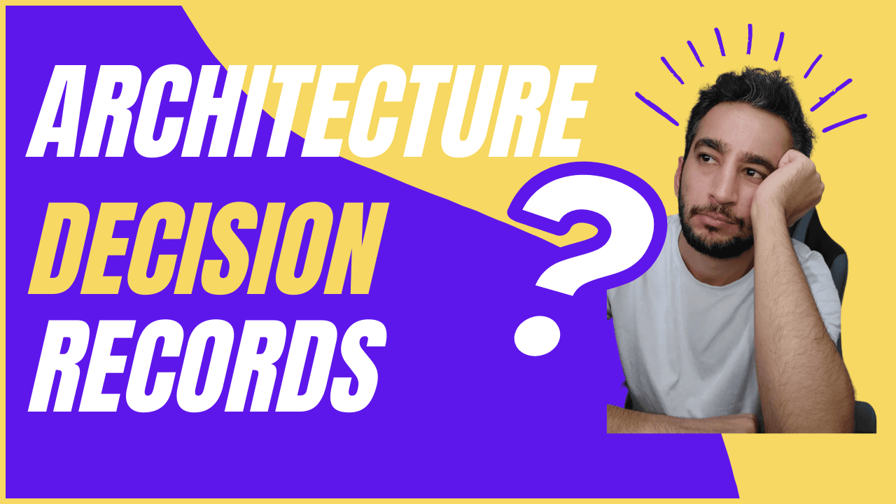 Architecture Decision Records (ADRs): Unveiling the Developer's Past Choices